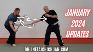 Updates for January 2024 on Online Tai Chi Chuan