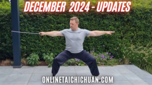 december 2024 updates for online tai chi chuan